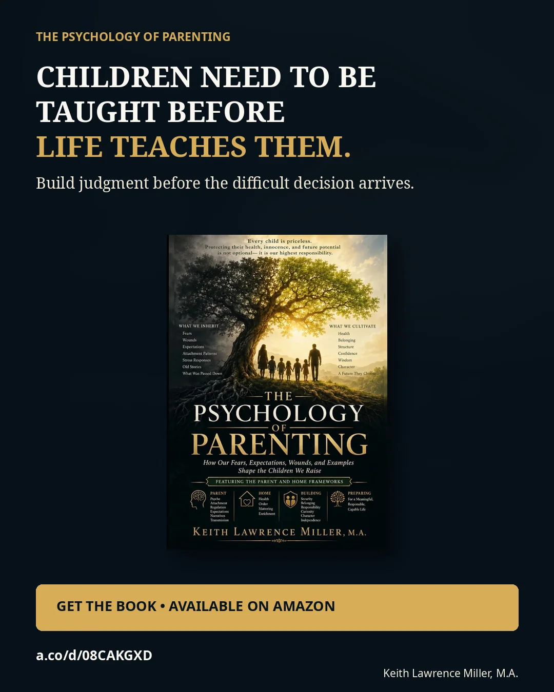 Children need to be taught before life teaches them, with the actual book cover and purchase call to action.